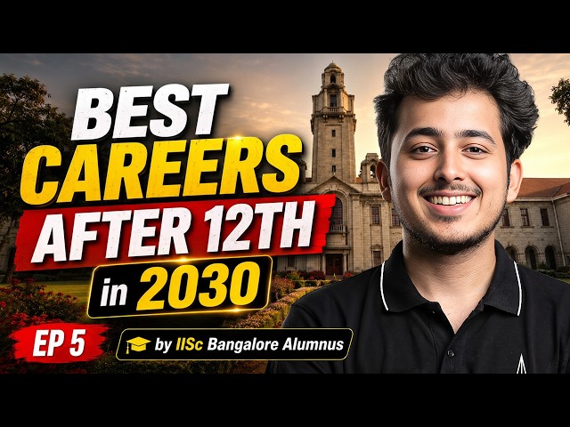 Career Opportunities After Class 12th Science | Beyond Engineering & Medicine