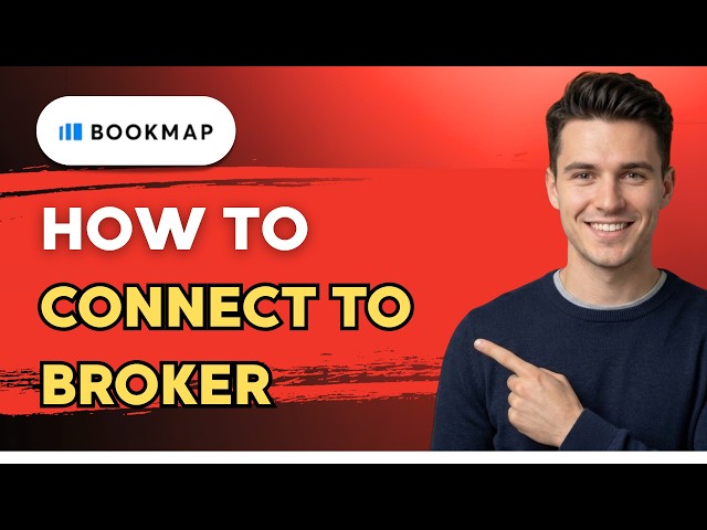 How to Connect Bookmap to Broker [2026 Full Guide]