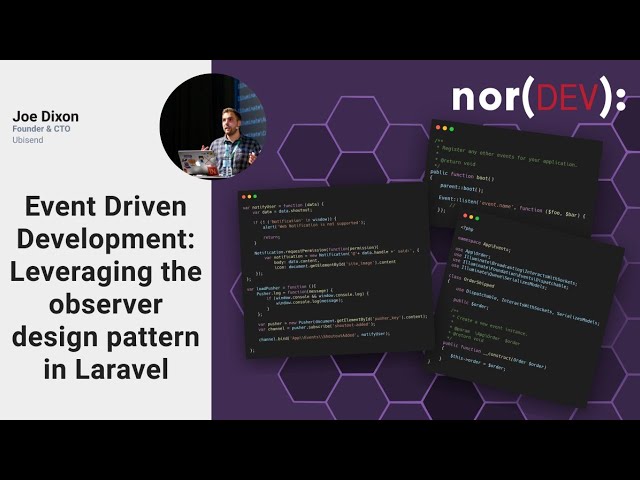 Event Driven Development: Leveraging the observer design pattern in Laravel