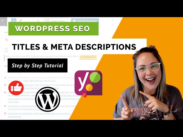 WordPress SEO Titles & Meta Descriptions | How to Add SEO Metadata Using Yoast Plugin