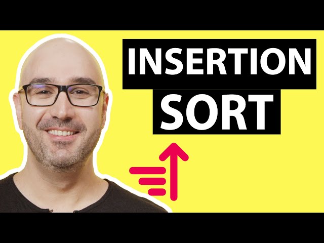 Insertion Sort Algorithm Made Simple [Sorting Algorithms]