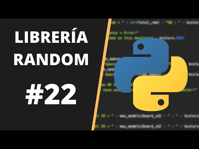 CURSO DE PYTHON - Cómo Generar Elementos y Números ALEATORIOS en PYTHON | Librería RANDOM 🐍