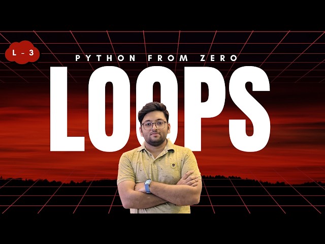Ep 3 | Python From Zero | Loops in Python