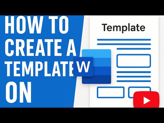 How to Create a Custom Template in MS Word - Step-by-Step Tutorial