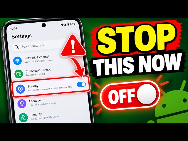 Android Users: You Probably Have This Enabled Turn It Off Now!
