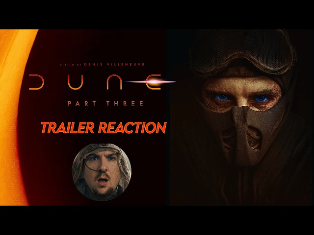 DUNE: Part 3 Trailer Reaction | First Look at the Next Dune Movie