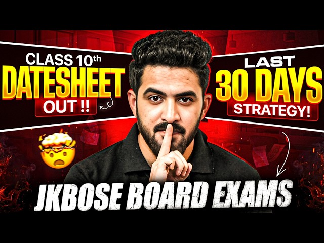 JKBOSE Class 10th Datesheet Out 😱 | Last 30 Days Strategy 🚨 | JKBOSE WALLAH
