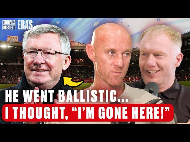 Butt and Scholes look back on Sir Alex Ferguson's most inspiring moments | Football's Greatest: Eras