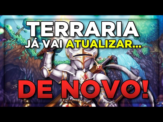 A 1.4.6 DO TERRARIA ESTÁ A CAMINHO!