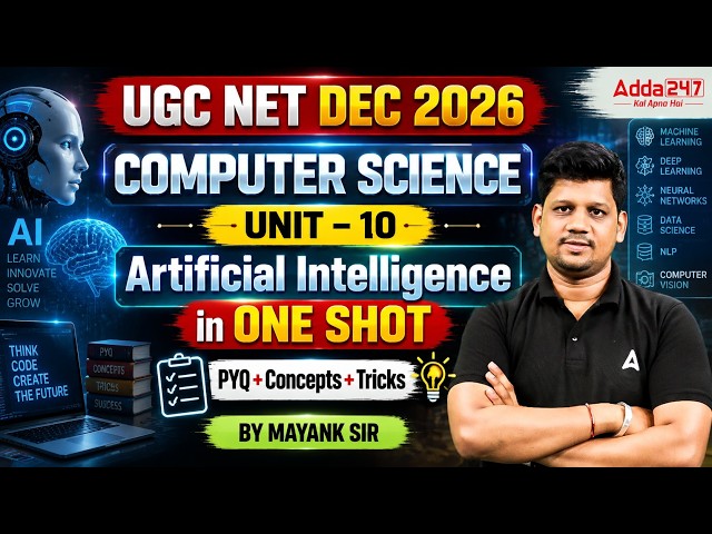 UGC NET Computer Science | UGC NET Computer Science Unit 10 Artificial Intelligence One Shot
