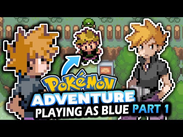 WE PLAY AS BLUE IN POKEMON!? - (Pokemon Adventure Blue Chapters Rom Hack Gameplay & Download!)