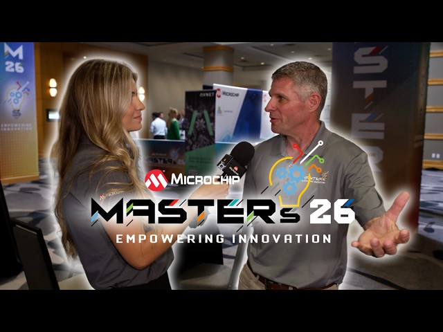 Inside MASTERs: Direct Access to Microchip Leadership, Engineers & Future Technology