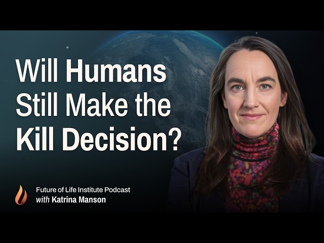 Can Humans Still Control AI-Assisted Kill Chains? (with Katrina Manson)