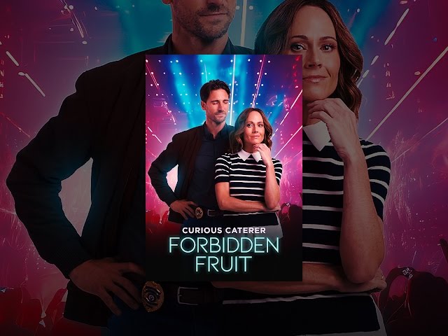 Curious Caterer: Forbidden Fruit