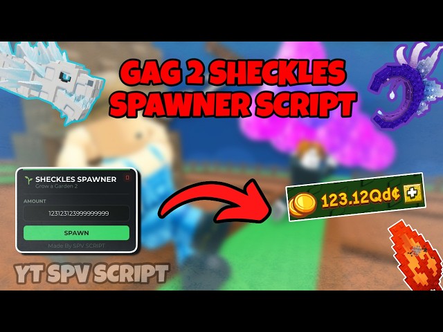Gag 2 🌱 Sheckles Spawner Script [💰]