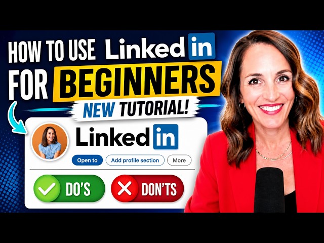 How To Use LinkedIn For Beginners In 2026 - NEW TUTORIAL!
