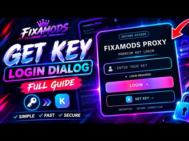 🔥 GET KEY LOGIN DIALOG 😱 | FIXAMODS PROXY | PREMIUM KEY LOGIN | FULL GUIDE
