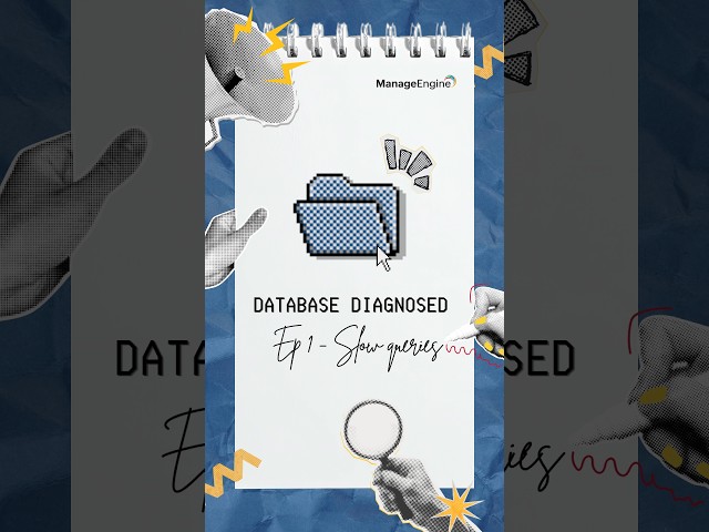 Slow Queries: Why They Happen and How to Fix Them | Database Diagnosed Ep. 1 #applicationsmanager