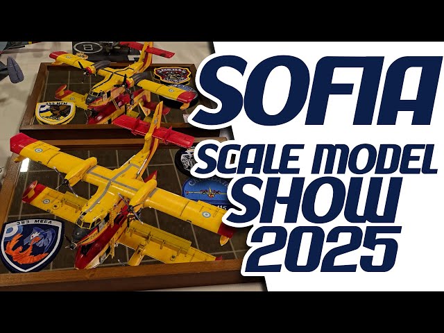 2025 Sofia Scale Model Show