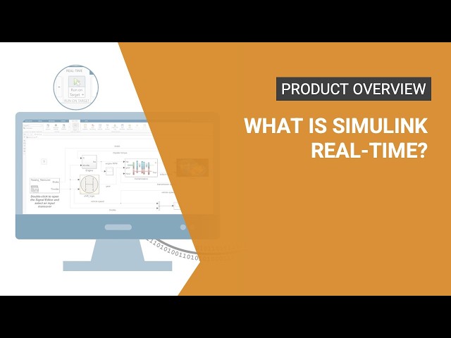 What Is Simulink Real-Time?