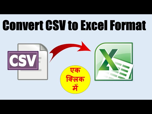 How to Convert CSV File Into Excel  (In One Click) । #CSVtoExcel