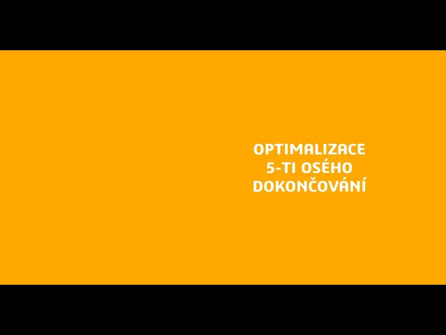 SWOOD CAM 2022 - Optimalizace 5osého dokončování