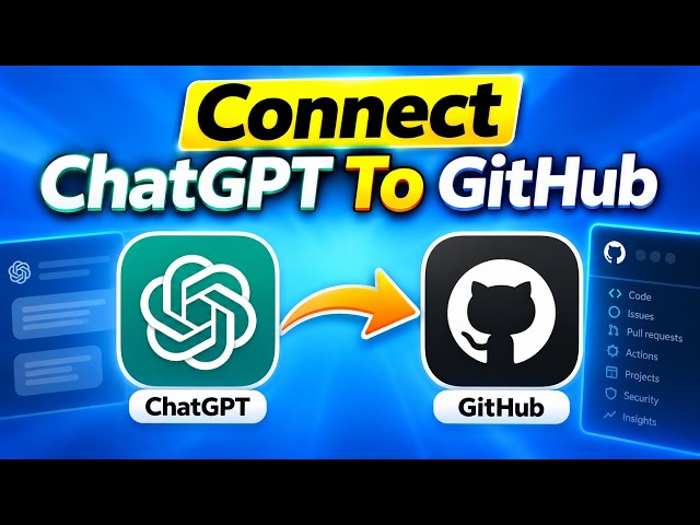 How To Connect ChatGPT To GitHub (Full Guide)