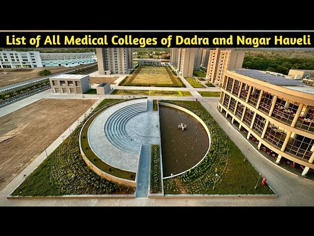 List of All Govt and Private Medical Colleges of Dadra and Nagar Haveli & Daman and Diu | The Honest