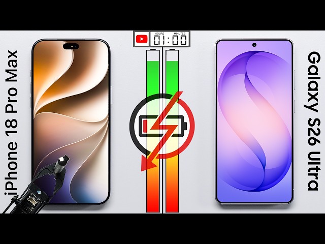 iPhone 18 Pro Max vs. Galaxy S26 Ultra Battery Test