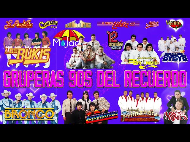 GRUPERAS ROMANTICAS DE AYER Y HOY LO MEJOR ❤️ LOS TEMERARIOS, VIENTO Y SOL, LIBERACION, LOS REHENES