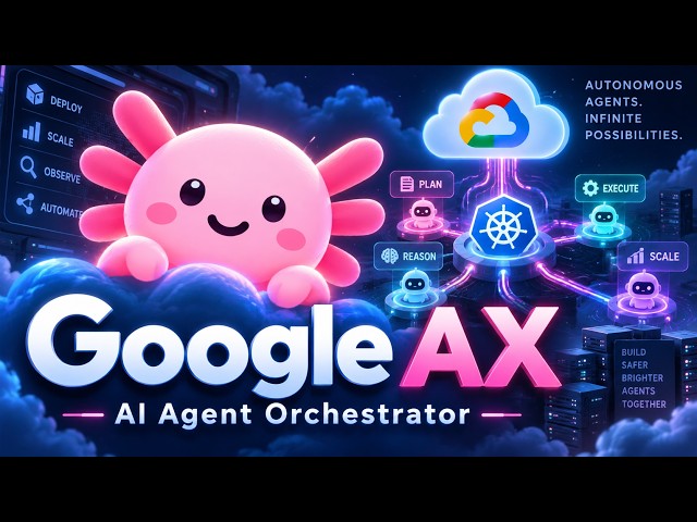 Google AX Github Tutorial: Agent Substrate, gVisor, Security & Cost Controls