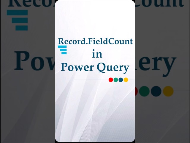 Power Query Hack: Count Fields in a Record!