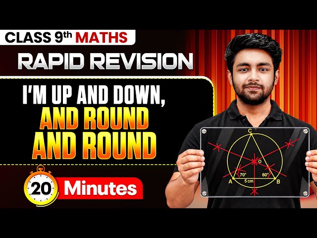 I'm Up and Down, and Round and Round RAPID REVISION 🔥 | Class 9 Maths | Uday Sir