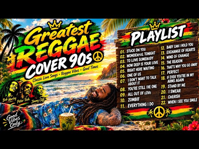 Greatest Reggae Covers 90s 🌴 | Classic Love Songs Reggae Version | 90s Reggae Hits