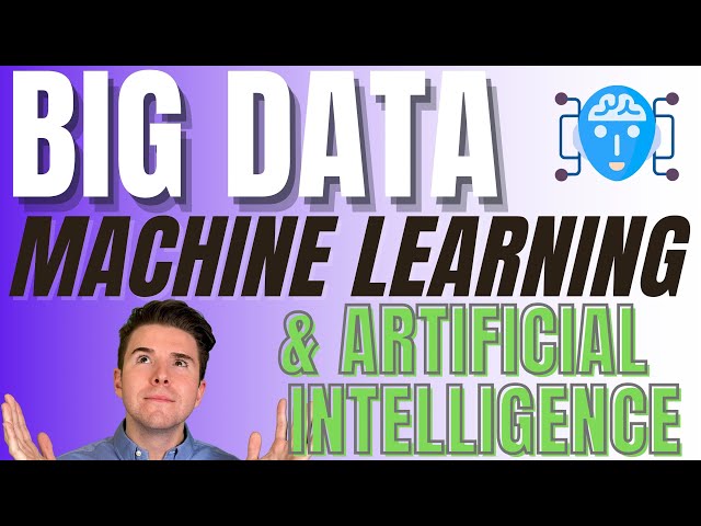 Big Data, Machine Learning and Artificial Intelligence