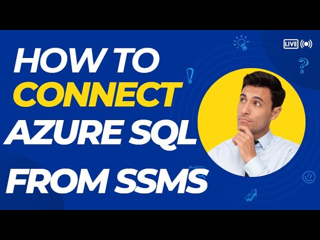 How to connect to Azure SQL database from SSMS