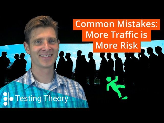 A/B Testing Misconception More Traffic is More Risk