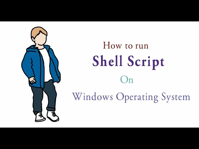 Shell Script | How to run Shell Script on Windows System