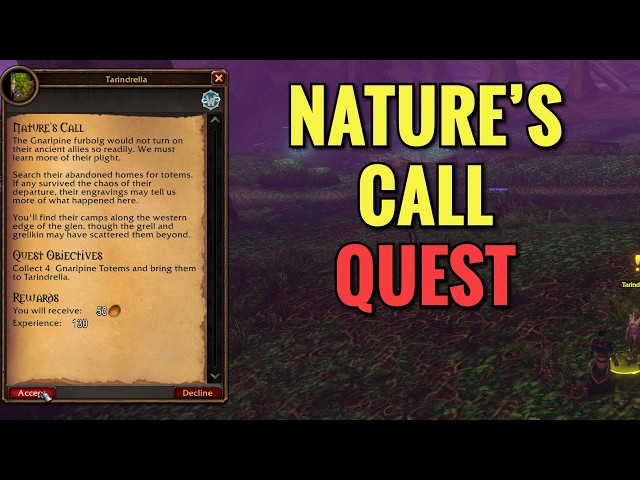 Nature's Call Quest (WoW Forever)