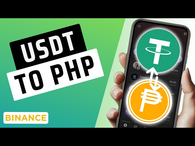 How To Convert USDT to PHP On Binance