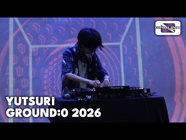 Yutsuri | Denonbu Fan-Party『GROUND:0』2026 | High Energy Idol Song EDM