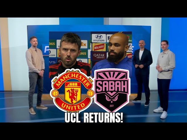 MAN UNITED vs SABAH! 🔥 UNITED BACK IN THE CHAMPIONS LEAGUE! Team News & Match Preview