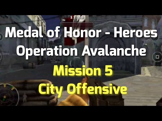 Medal of Honor - Heroes [PSP] Mission 5 City Offensive