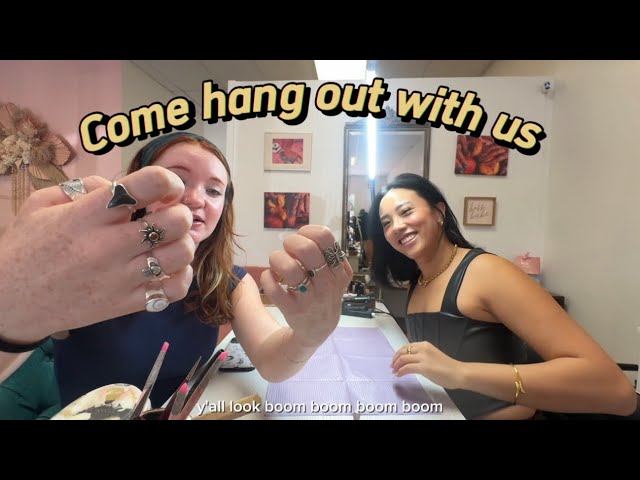 MONTHLY HANG OUT👯‍♀️ (yapping ,laughing & doing nails too)