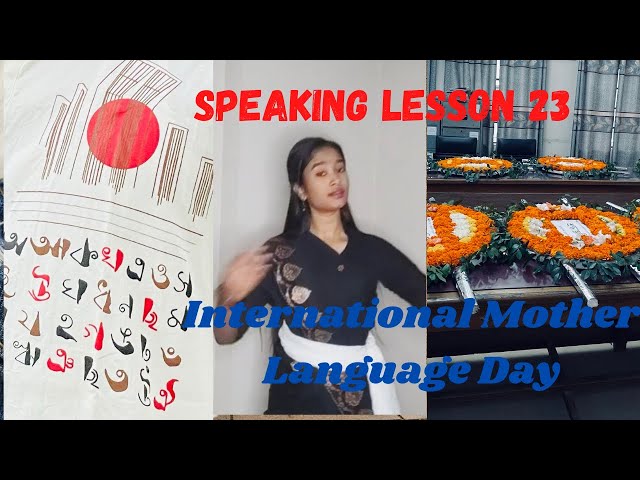 Speaking Lesson 23 | International Mother Language Day | Grammar | Baneebee | Shusmita Shyama