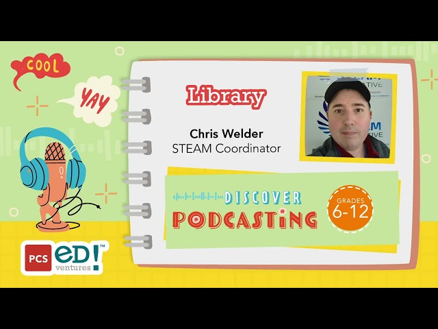 Interview with Chris Welder feat. Discover Podcasting by PCS Edventures | Sponsored Featured Story