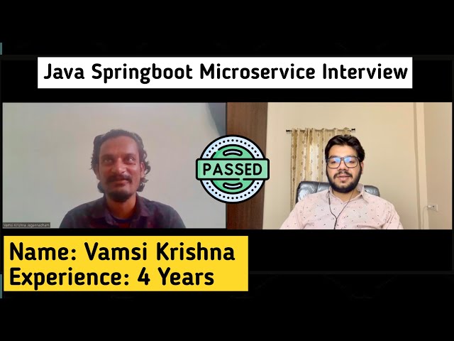 Java Spring Boot 4 Years Experience Interview [With Coding Problems]