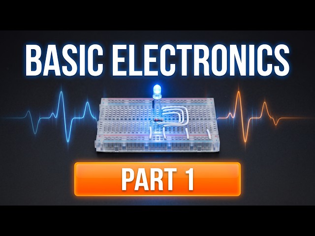 Basic Electronics Part 1