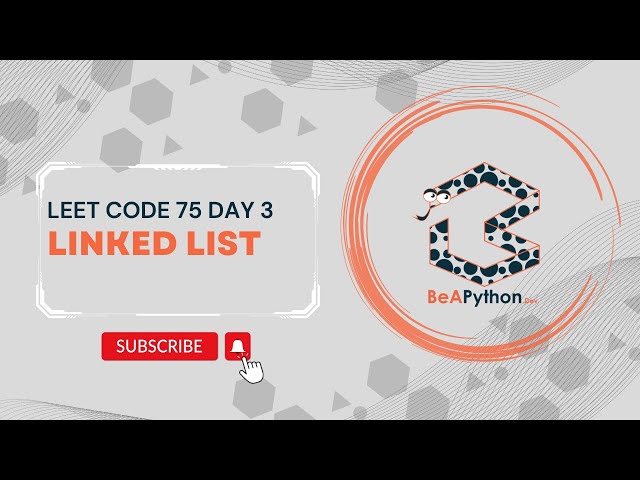 Leet Code 75 Day 3 Linked List Exercises