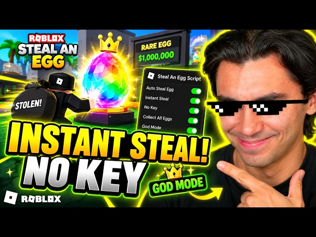 BEST STEAL AN EGG SCRIPT 2026 🔥 AUTO STEAL + GOD MODE + INSTANT STEAL | NO KEY NEW UPDATE